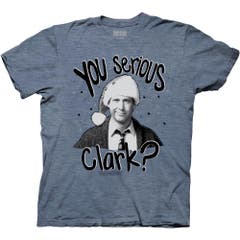 T-Shirts National Lampoon's Christmas Vacation You Serious Clark With Image T-Shirt Christmas Vacation Movies
