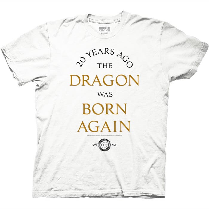 Hulpeloosheid Grillig Verscherpen Wheel of Time 20 Years Ago The Dragon Was Born Again T-Shirt