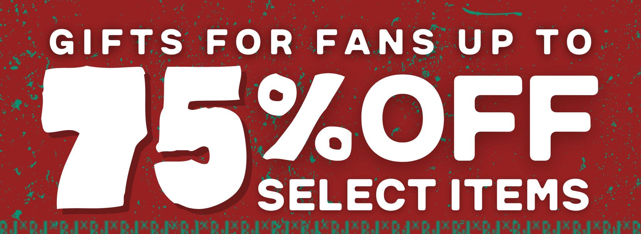Black Friday Savings UP TO 75% OFF Select Items