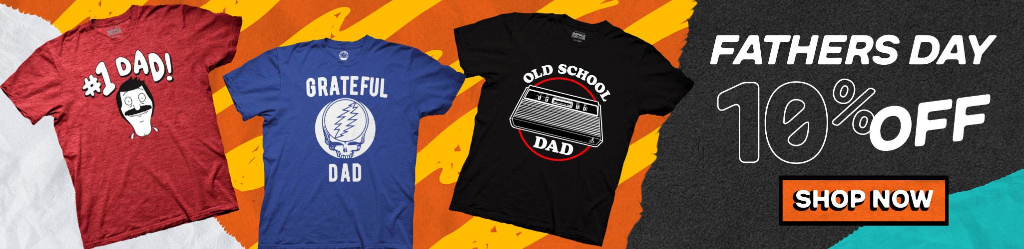 Shop 10% off Father Get 10% off Father