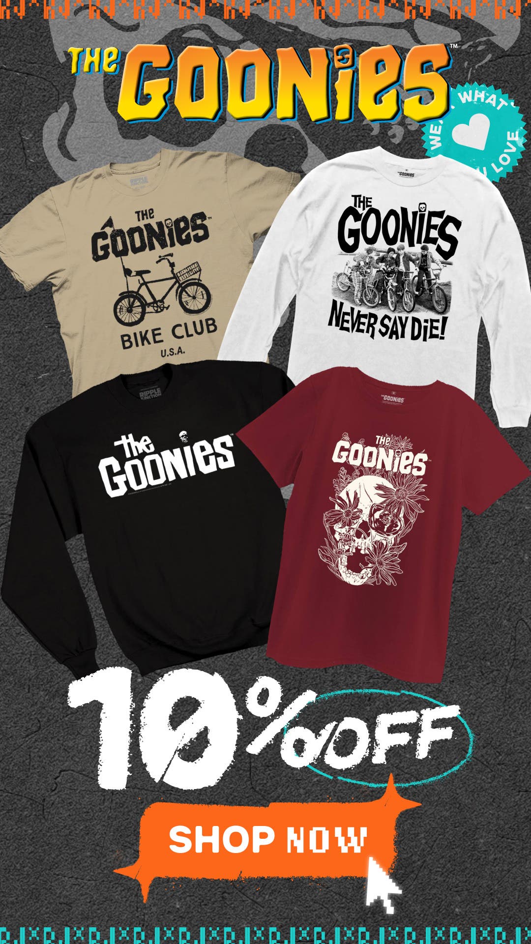 Shop 10% off Goonies Apparel 10% off Goonies Apparel