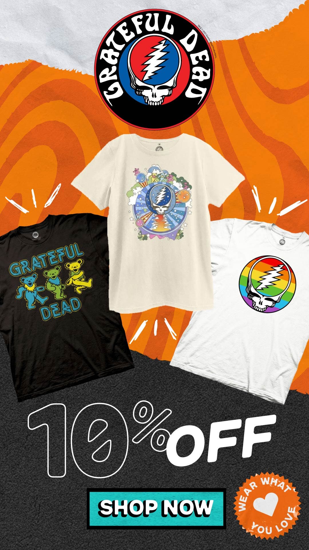 Limited Time Only 10% Off Grateful Dead SHOP NOW